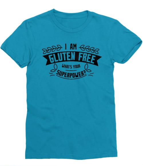 Gluten-free superpower Póló - Ha Gluten Free rajongó ezeket a pólókat tuti imádni fogod!