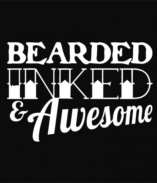 Bearded inked awesome Művészet Pólók, Pulóverek, Bögrék - Tetoválás