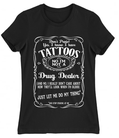 Don't panic tattoo Póló - Ha Tattoo rajongó ezeket a pólókat tuti imádni fogod!