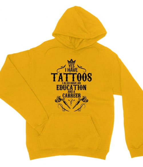 I have tattoos Tetoválás Pulóver - Tetoválás