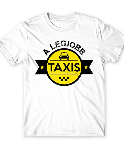 A Legjobb Taxis Taxis Férfi Póló - Taxis