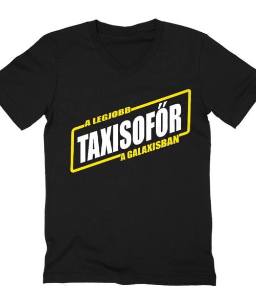 A Legjobb Taxisofőr a Galaxisban Póló - Ha Taxi Driver rajongó ezeket a pólókat tuti imádni fogod!
