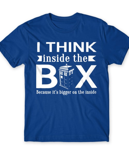 I think inside the box Póló - Ha Doctor Who rajongó ezeket a pólókat tuti imádni fogod!