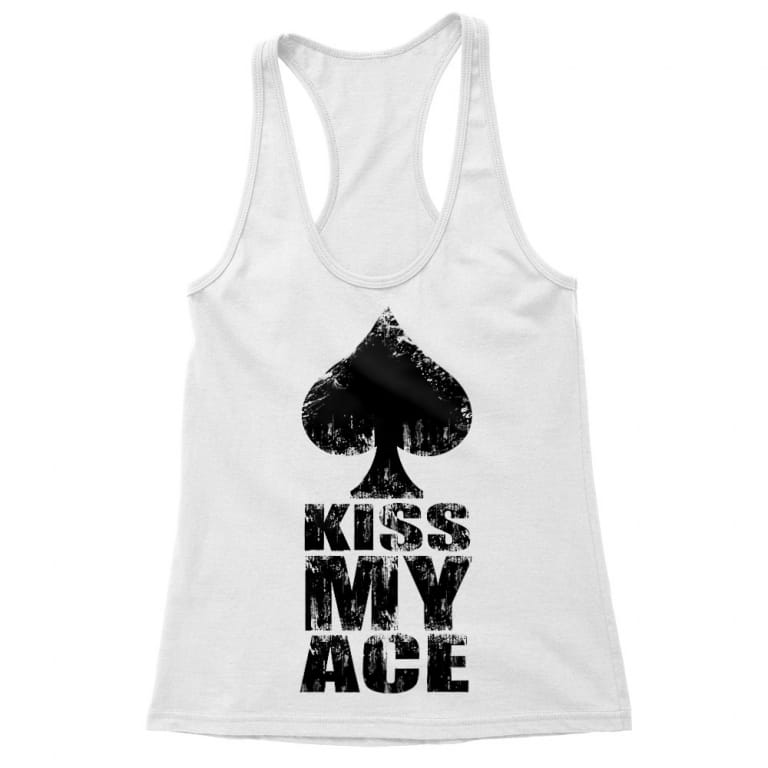 Kiss my ace - Tricou pentru femei
