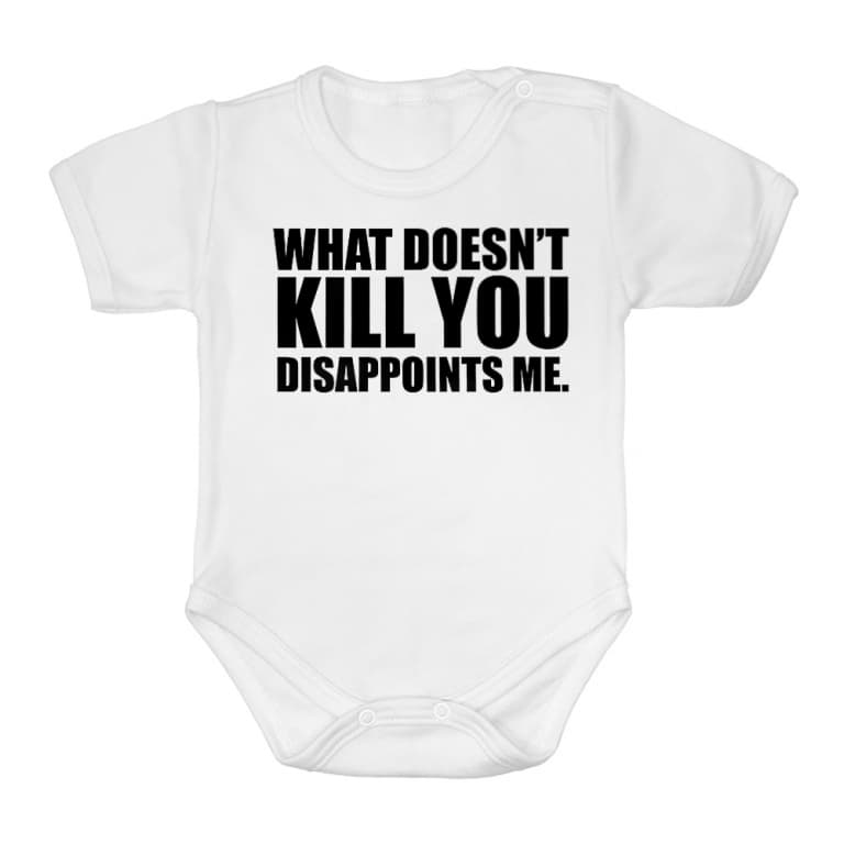What doesn't kill you