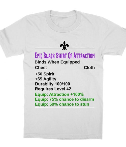 Epic White Shirt Of Attraction World of Warcraft Gyerek Póló - World of Warcraft