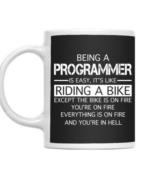 Being a programmer Programozó Bögre - Programozó