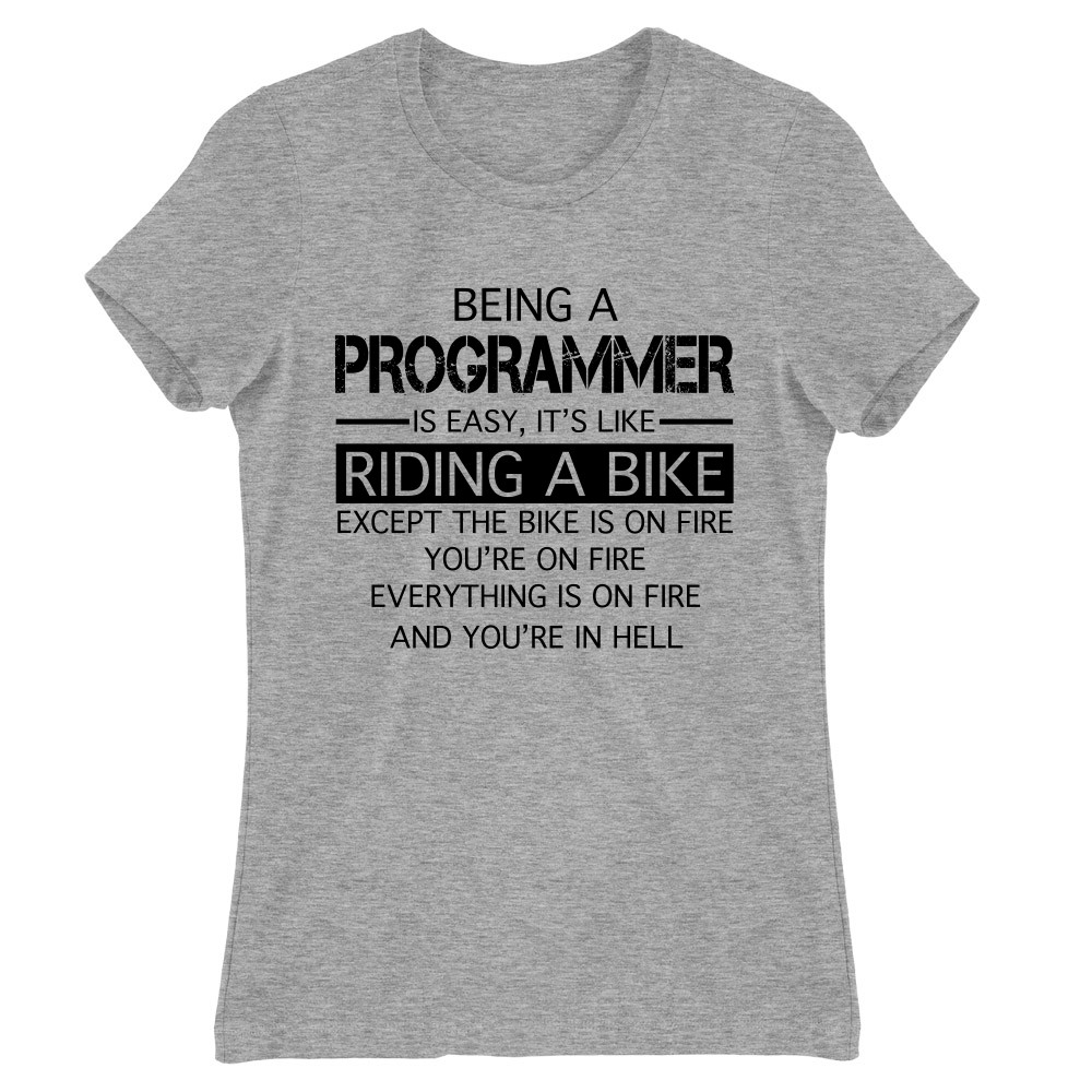 Being a programmer Női Póló