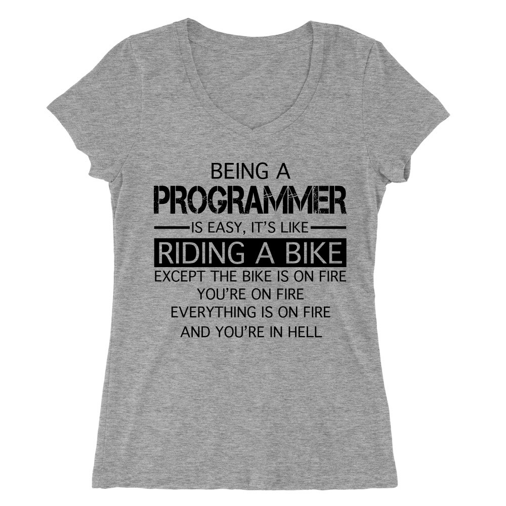 Being a programmer Női V-nyakú Póló