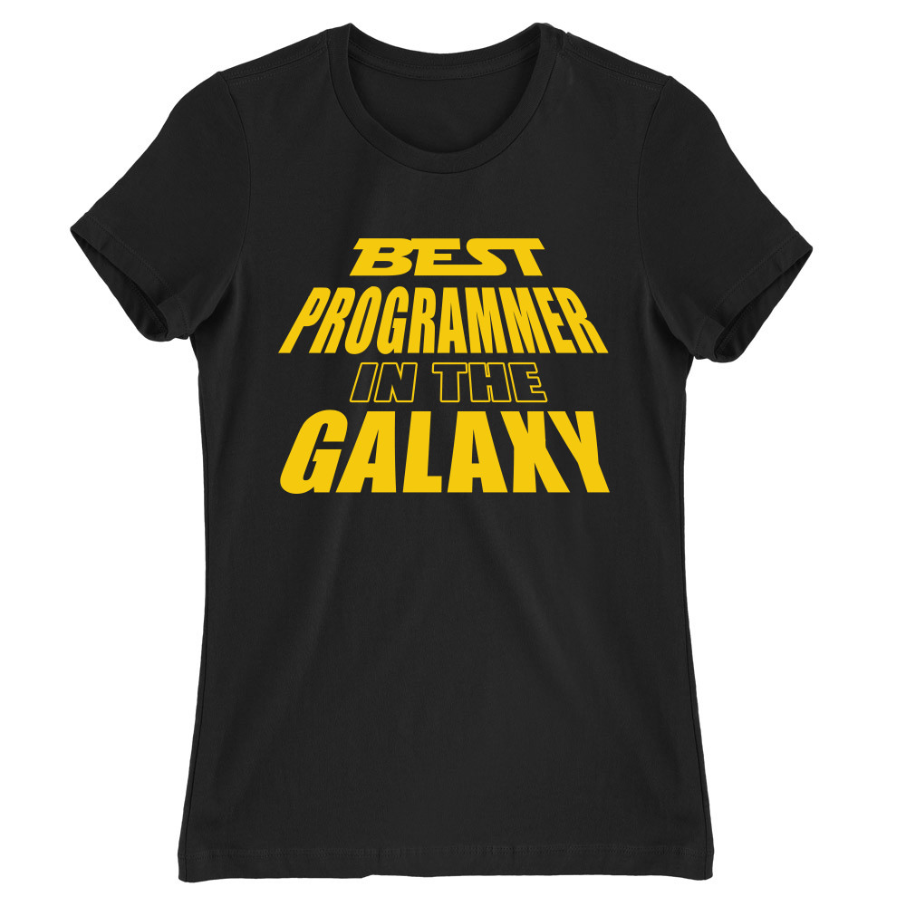 Best programmer in the galaxy Női Póló