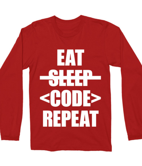 Eat sleep code Póló - Ha Programming rajongó ezeket a pólókat tuti imádni fogod!