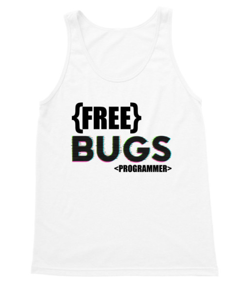 Free bugs Programozó Trikó - Programozó