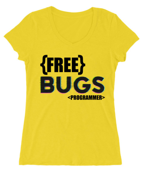 Free bugs Póló - Ha Programming rajongó ezeket a pólókat tuti imádni fogod!