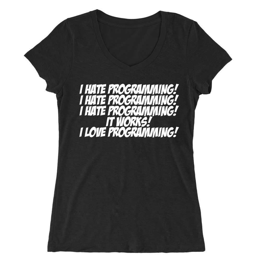 I love programming Női V-nyakú Póló