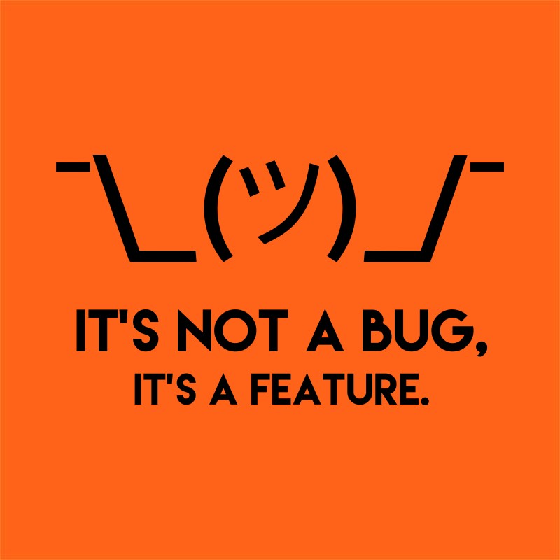 It's a feature