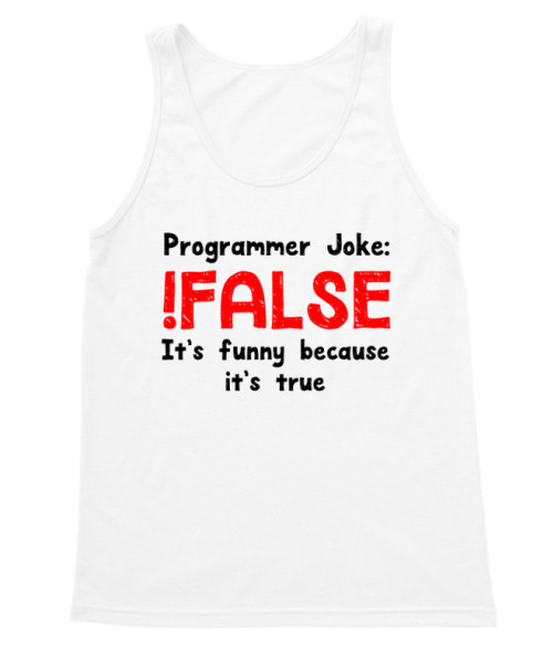 Programmer joke Programozó Trikó - Programozó
