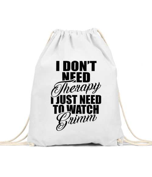 I don't need a therapy Grimm Póló - Ha Grimm rajongó ezeket a pólókat tuti imádni fogod!