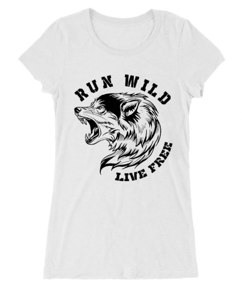 Run wild live free Póló - Ha Wolf rajongó ezeket a pólókat tuti imádni fogod!
