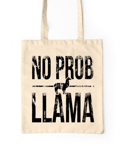 No prob llama Póló - Ha Llama rajongó ezeket a pólókat tuti imádni fogod!