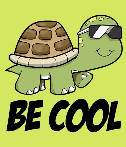 Be cool turtle Teknős Pólók, Pulóverek, Bögrék - Teknős
