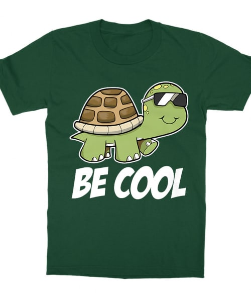 Be cool turtle Póló - Ha Turtle rajongó ezeket a pólókat tuti imádni fogod!