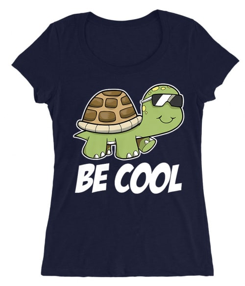 Be cool turtle Póló - Ha Turtle rajongó ezeket a pólókat tuti imádni fogod!