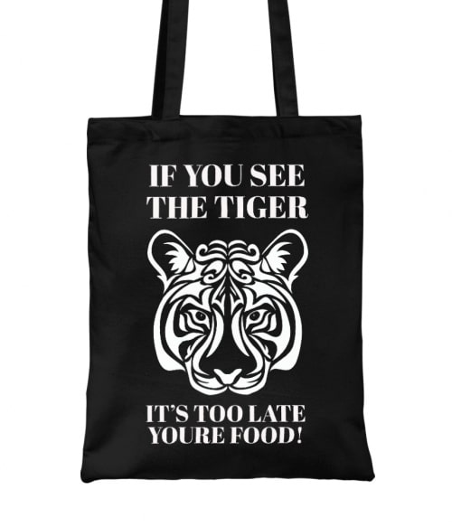 If you see the tiger Tigrises Táska - Tigrises
