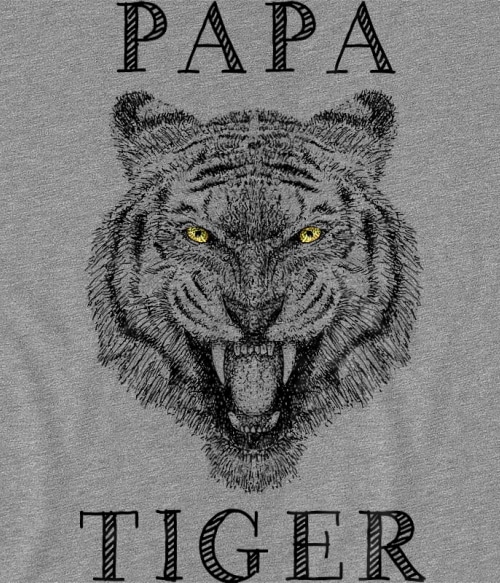 Papa tiger Tigrises Pólók, Pulóverek, Bögrék - Tigrises