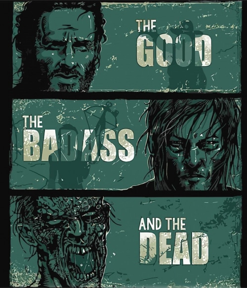 Good Bad Dead The Walking Dead Pólók, Pulóverek, Bögrék - The Walking Dead
