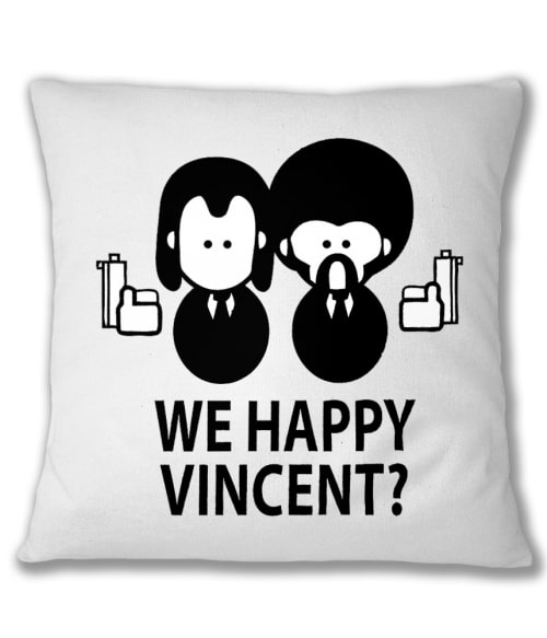 We happy Vincent Filmes Párnahuzat - Pulp Fiction
