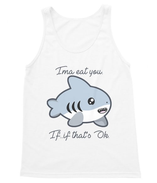 Ima eat you Póló - Ha Shark rajongó ezeket a pólókat tuti imádni fogod!