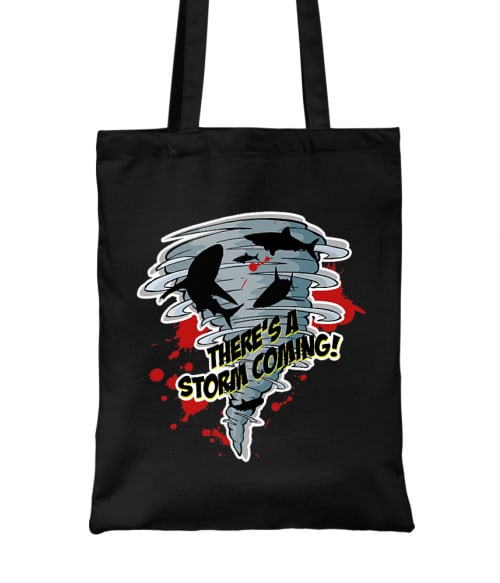 There's a storm coming Póló - Ha Shark rajongó ezeket a pólókat tuti imádni fogod!