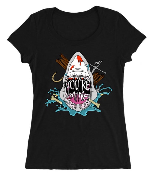 You're mine Póló - Ha Shark rajongó ezeket a pólókat tuti imádni fogod!