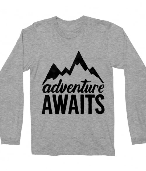 Adventure awaits Póló - Ha Hiking rajongó ezeket a pólókat tuti imádni fogod!