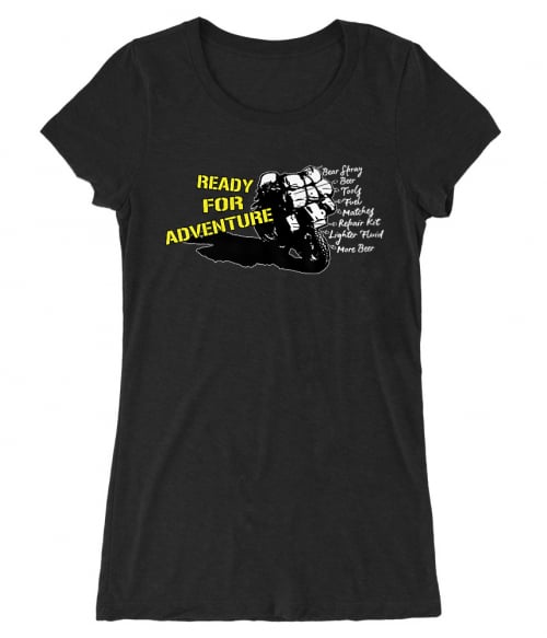 Ready for adventure Póló - Ha Hiking rajongó ezeket a pólókat tuti imádni fogod!
