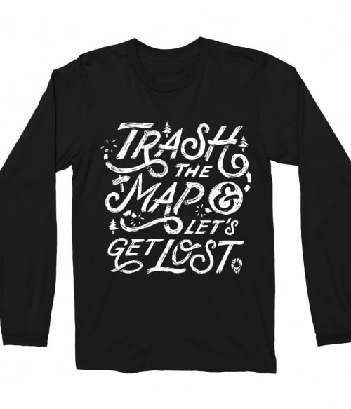 Trash the map Póló - Ha Hiking rajongó ezeket a pólókat tuti imádni fogod!