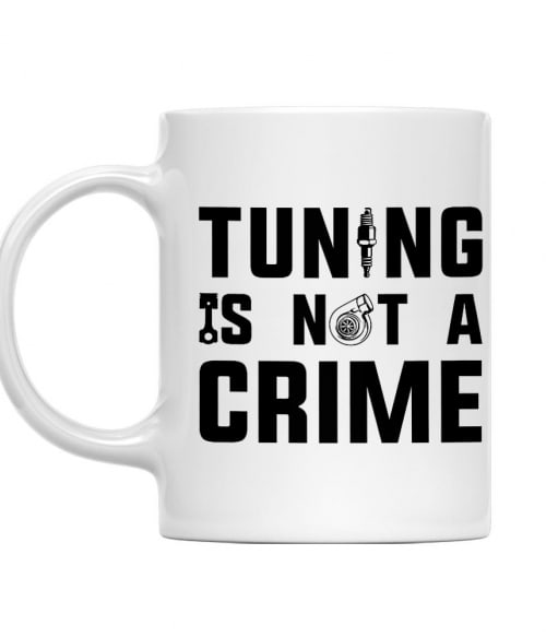 Tuning is Not a Crime Vezetés Bögre - Vezetés