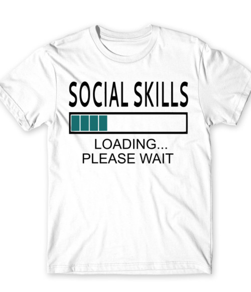 Social skills Antiszociális Póló - Személyiség