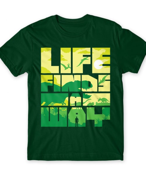 Life finds a way Póló - Ha Jurassic Park rajongó ezeket a pólókat tuti imádni fogod!