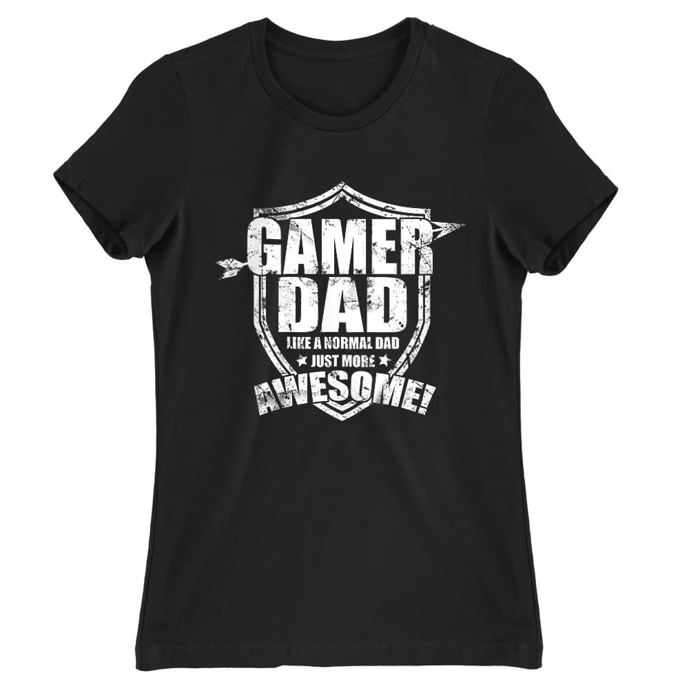 Awesome gamer dad Női Póló