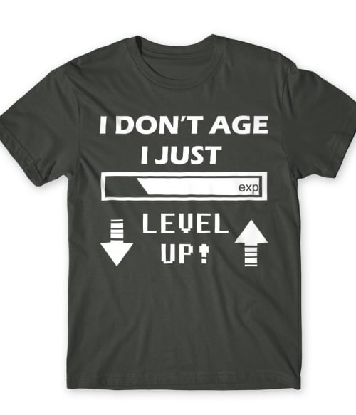 I just level up Póló - Ha Gamer rajongó ezeket a pólókat tuti imádni fogod!