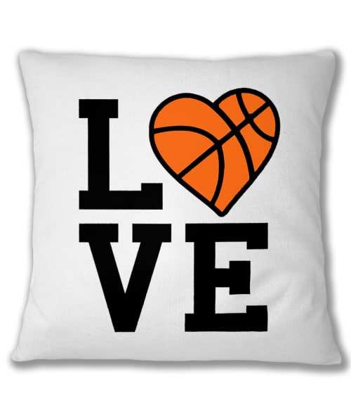 Basketball Love Kosaras Párnahuzat - Sport