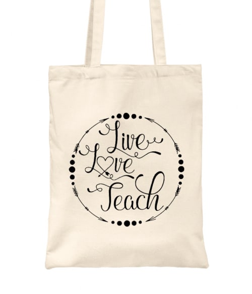 Live Love Teach Póló - Ha Teacher rajongó ezeket a pólókat tuti imádni fogod!