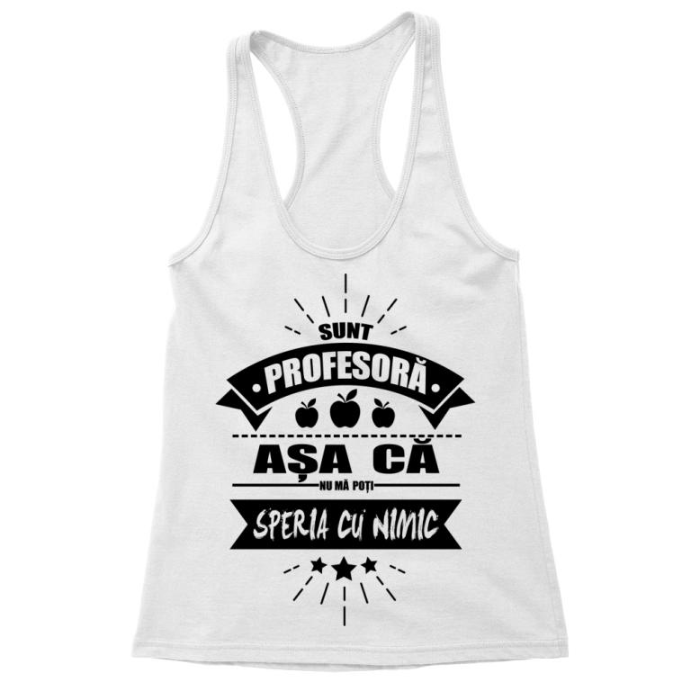 Sunt profesor, nu mă poți speria cu nimic