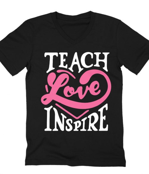 Teach Love Inspire Póló - Ha Teacher rajongó ezeket a pólókat tuti imádni fogod!