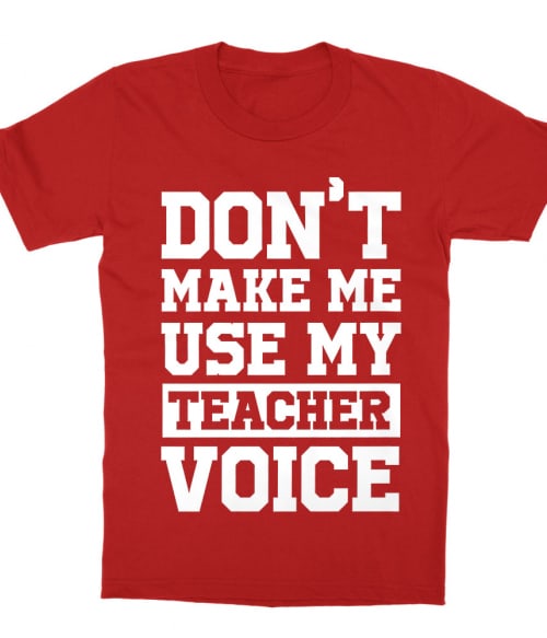 Teacher voice Póló - Ha Teacher rajongó ezeket a pólókat tuti imádni fogod!