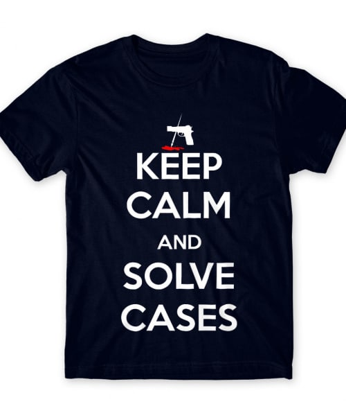 Keep Calm and Solve Cases york Póló - Sorozatos