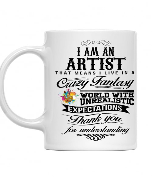 I am an artist Póló - Ha Art rajongó ezeket a pólókat tuti imádni fogod!