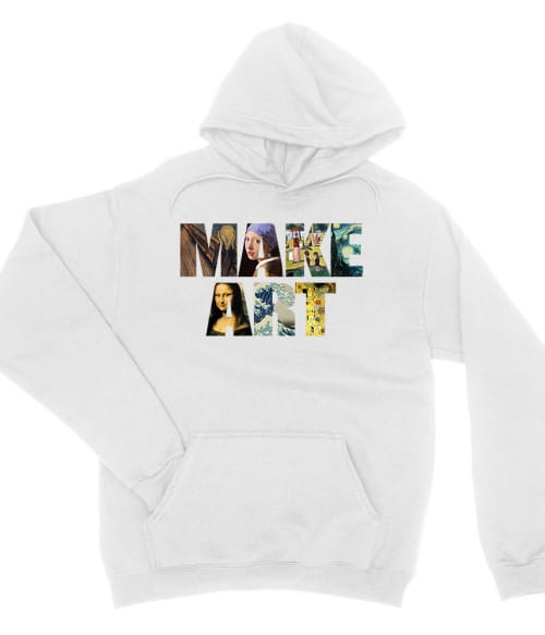 Make art Póló - Ha Art rajongó ezeket a pólókat tuti imádni fogod!