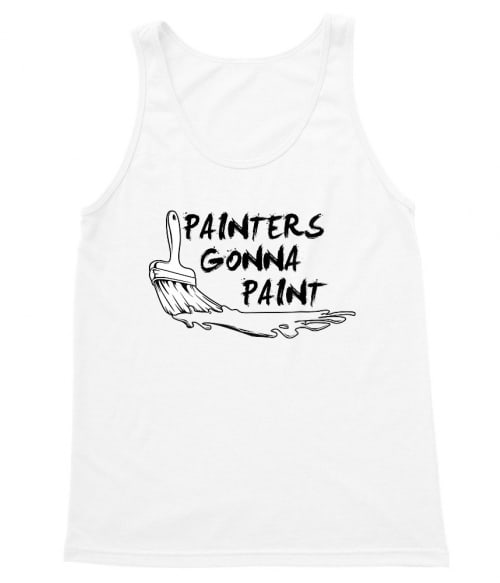 Painters gonna paint Póló - Ha Art rajongó ezeket a pólókat tuti imádni fogod!